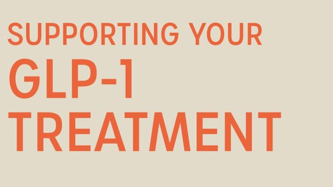 Supporting Your GLP-1 Journey Naturally